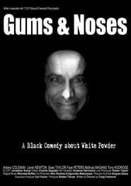 Gums and Noses' Poster