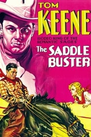 The Saddle Buster' Poster