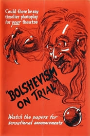 Bolshevism on Trial' Poster