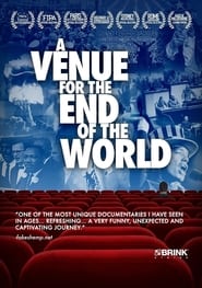 A Venue For The End Of The World' Poster