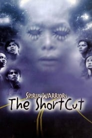 Spirit Warriors The Shortcut' Poster