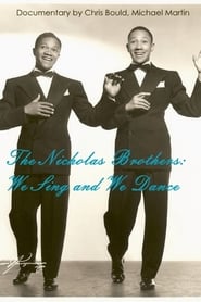 The Nicholas Brothers We Sing and We Dance' Poster