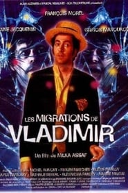 Les migrations de Vladimir' Poster