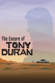 The Encore of Tony Duran' Poster