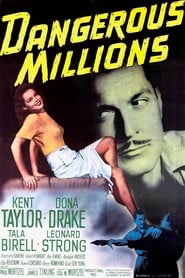 Dangerous Millions' Poster