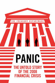 Panic The Untold Story of the 2008 Financial Crisis' Poster