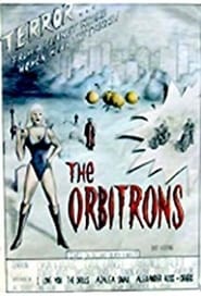 The Orbitrons' Poster