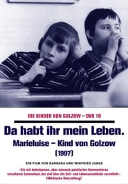 Da habt ihr mein Leben  Marieluise Kind von Golzow' Poster