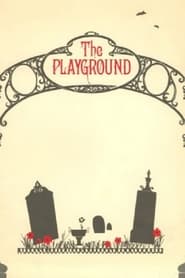 The Playground' Poster