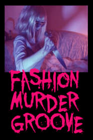 Fashion Murder Groove' Poster