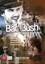 Bad Bush' Poster