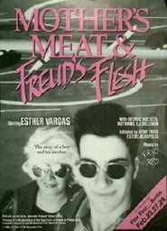 Mothers Meat and Freuds Flesh' Poster