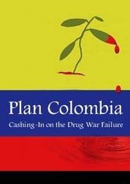 Plan Colombia Cashing In on the Drug War Failure' Poster