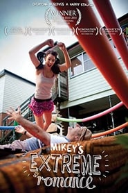 Mikeys Extreme Romance' Poster