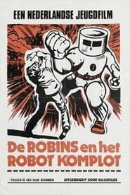 De Robins en Het Robot Komplot' Poster