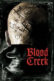 Streaming sources forBlood Creek