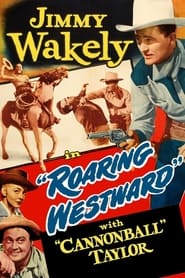 Roaring Westward' Poster