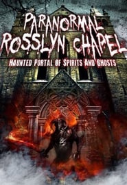 Paranormal Rosslyn Chapel' Poster