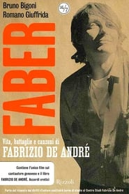 Faber Vita battaglie e canzoni di Fabrizio De Andr' Poster