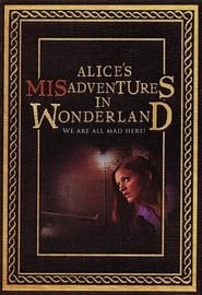 Alices Misadventures in Wonderland' Poster
