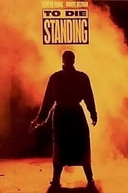 To Die Standing' Poster