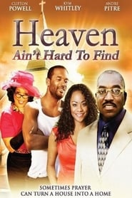 Heaven Aint Hard to Find' Poster