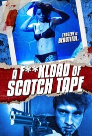 A Fkload of Scotch Tape' Poster