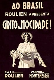 O Grito da Mocidade' Poster