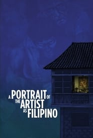 A Portrait of the Artist as Filipino' Poster