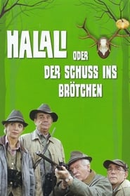 Halali oder Der Schu ins Brtchen' Poster
