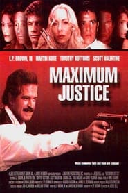Maximum Justice' Poster
