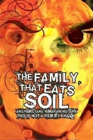 The Family That Eats Soil' Poster