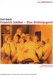 Friedrich Schiller  Eine Dichterjugend' Poster