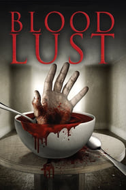 Blood Lust' Poster