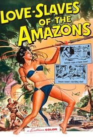 Love Slaves of the Amazons' Poster