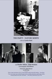 The Party Nature Morte' Poster