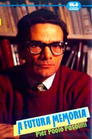 A futura memoria Pier Paolo Pasolini' Poster