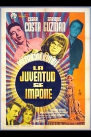 La juventud se impone' Poster