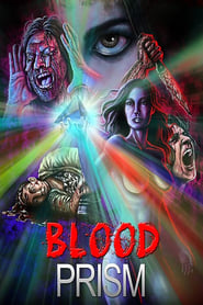 Blood Prism' Poster