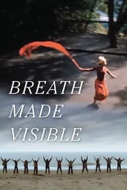 Breath Made Visible Anna Halprin' Poster