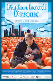 Fatherhood Dreams' Poster