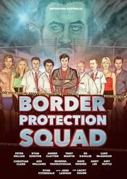 Border Protection Squad' Poster