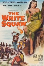 The White Squaw' Poster
