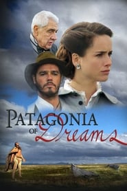 Patagonia of Dreams' Poster