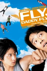 Fly Daddy Fly' Poster