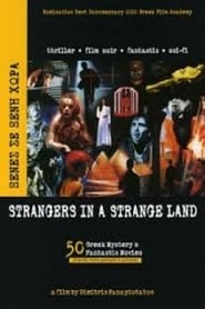 Strangers in a Strange Land 50 Greek Mystery  Fantastic Movies' Poster