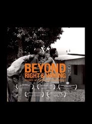 Beyond Right  Wrong Stories of Justice and Forgiveness' Poster