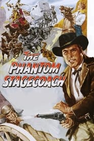 The Phantom Stagecoach' Poster