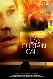 Last Curtain Call' Poster