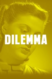 Dilemma' Poster